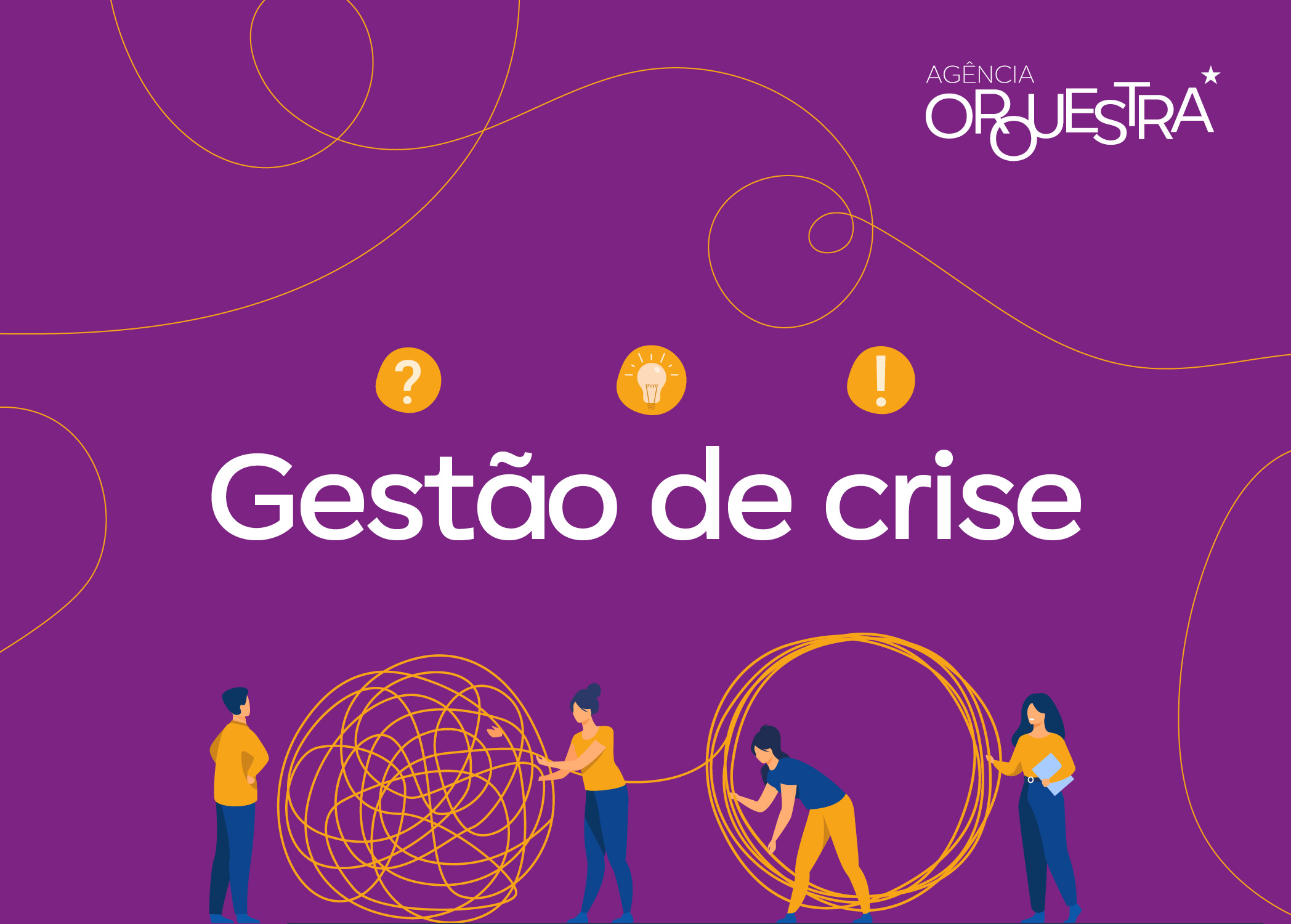 O Que Fazer Logo Após a Crise: Recuperação e Aprendizado - inspiração 2