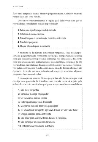 Por que você quer sair do seu emprego atual? Transparência e profissionalismo - inspiração 1