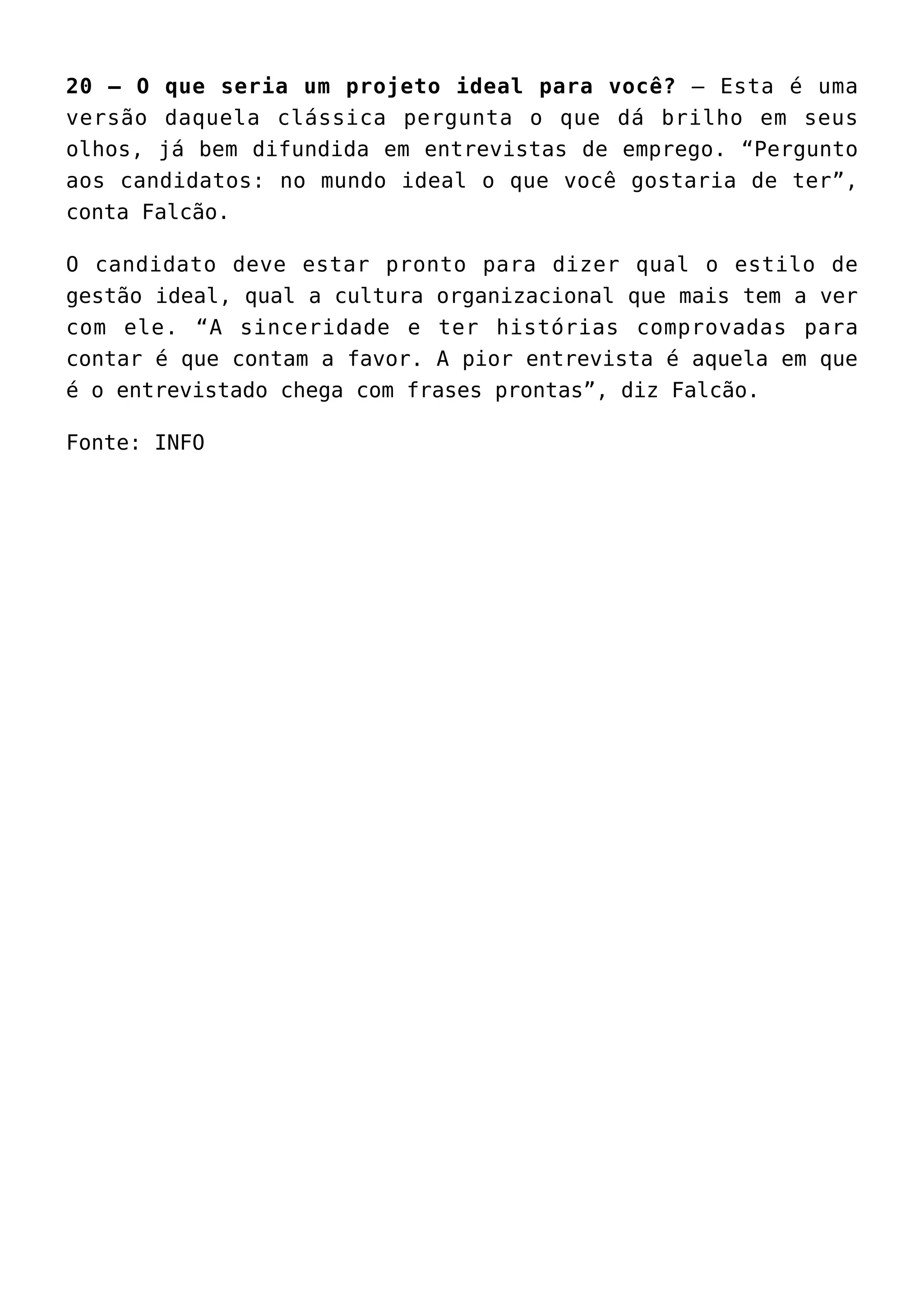Por que você quer sair do seu emprego atual? Transparência e profissionalismo - inspiração 2