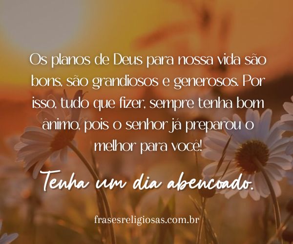 bom dia abençoado por deus frases