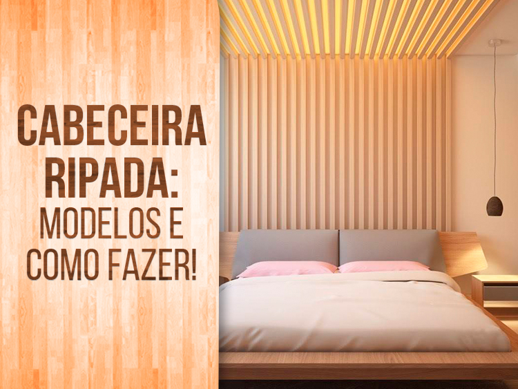ideias de cabeceira de cama ripada