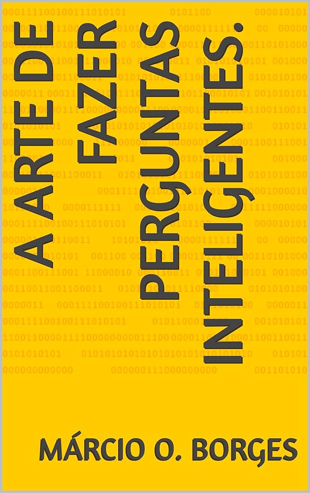 A Arte de Fazer Perguntas Abertas: Guia Completo para Diálogos Produtivos