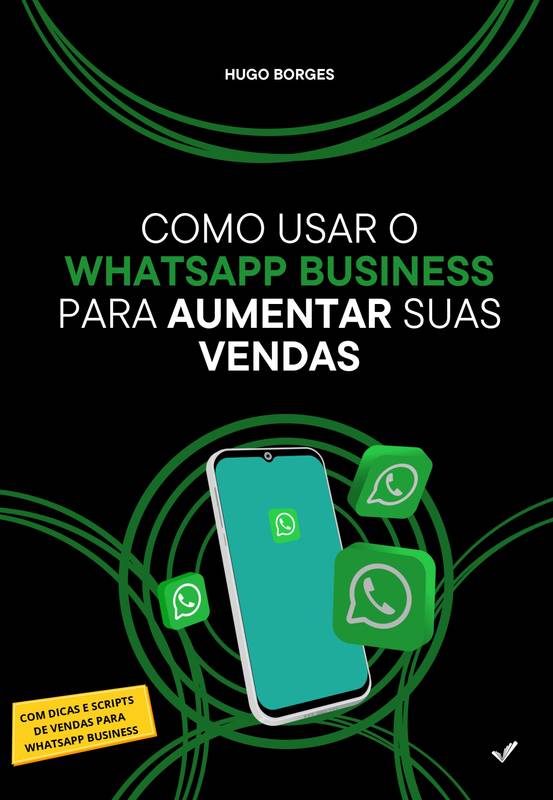 como usar o whatsapp business para vendas
