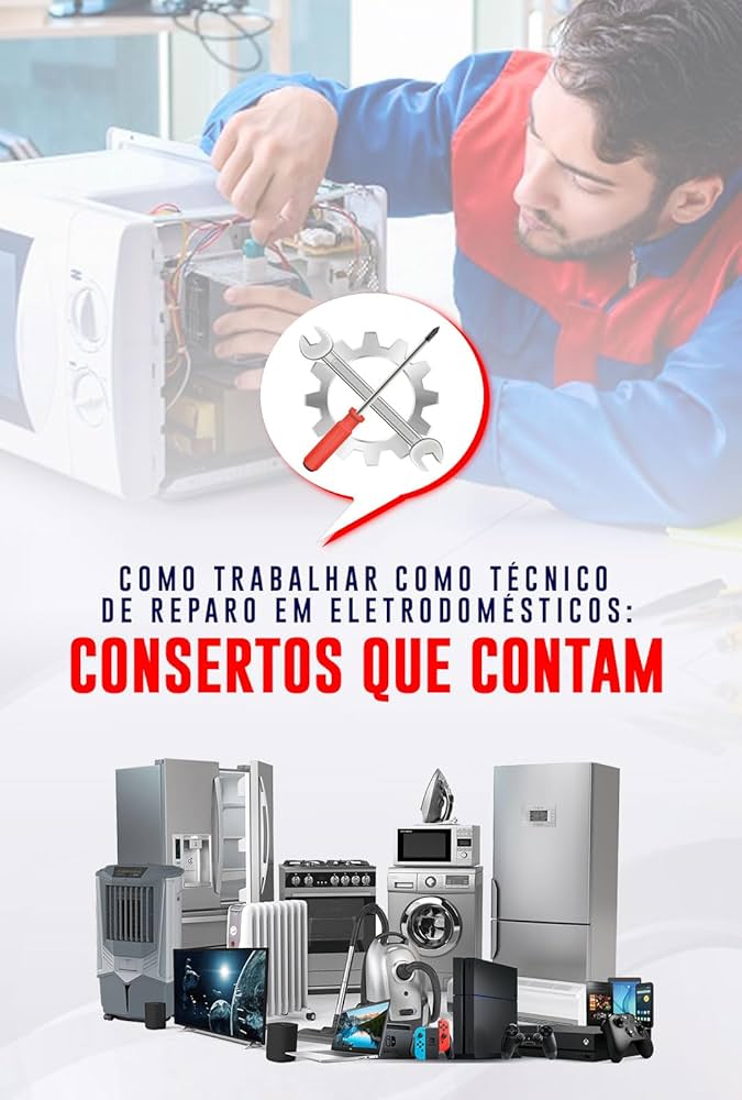 Guia Completo: Como Usar o Google Meu Negócio para Atrair Clientes de Reparo de Eletrodomésticos