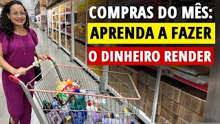 dicas para fazer compras do mês renderem mais