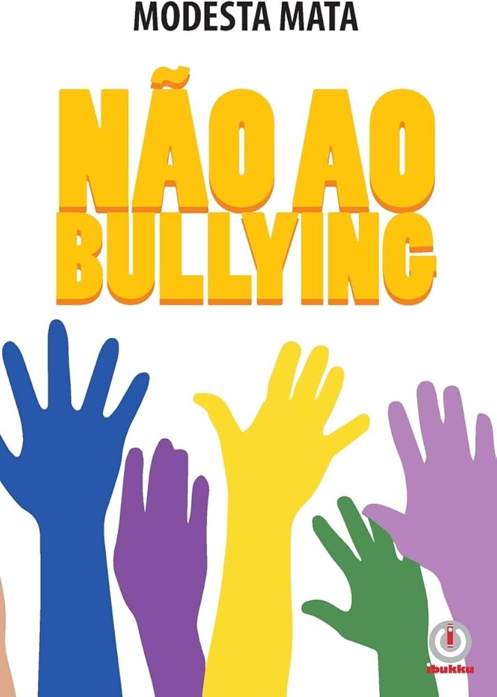 Diga Nao Ao Bullying