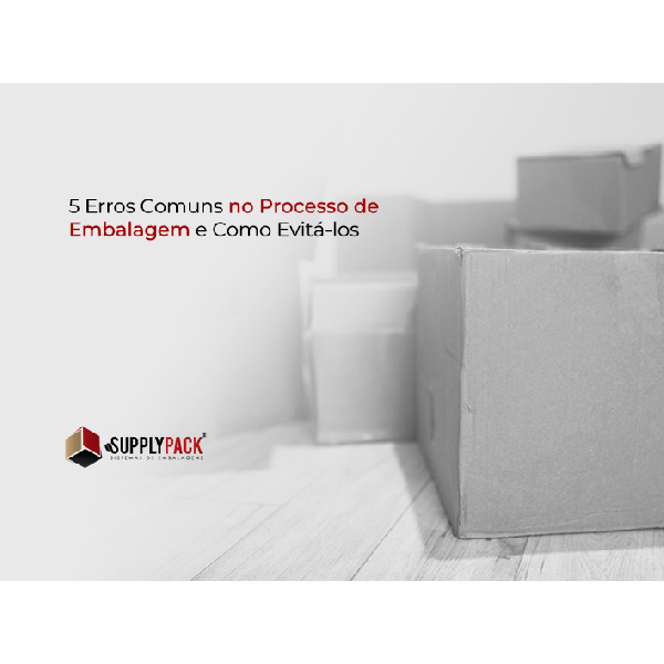 melhores dicas para embalar encomendas com sucesso