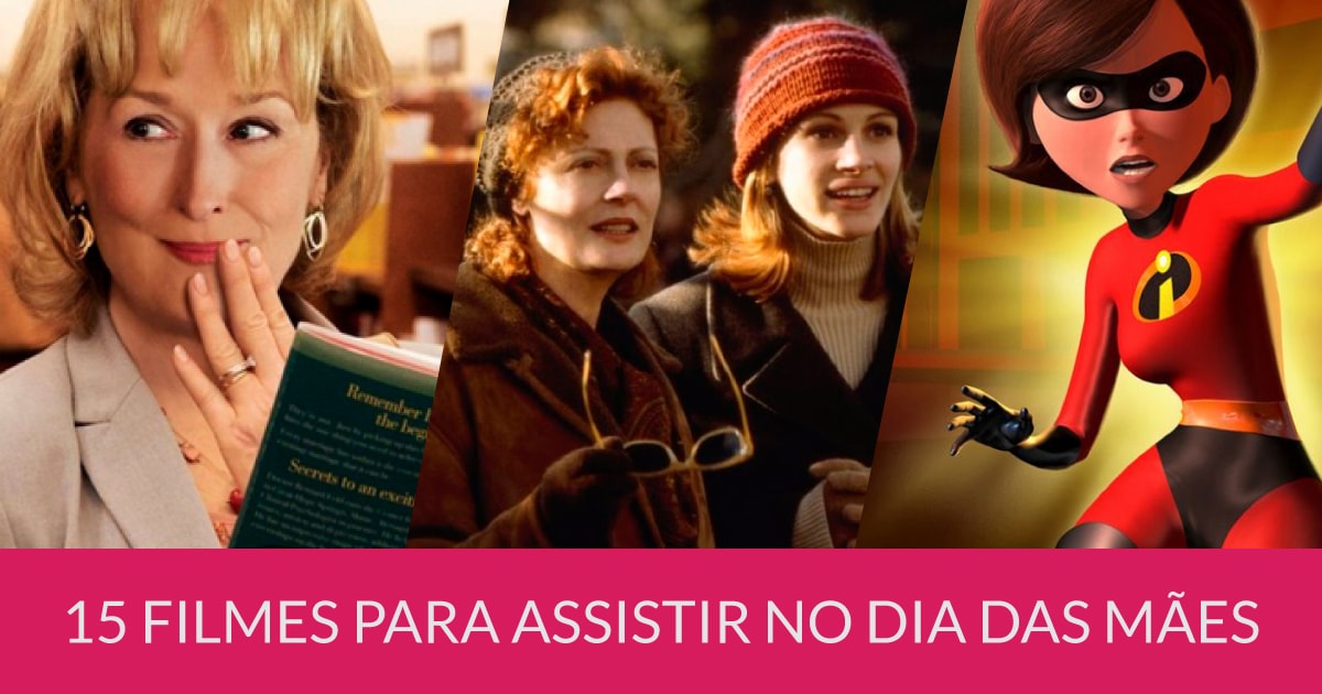 melhores filmes de comédia dia das mães para assistir em família