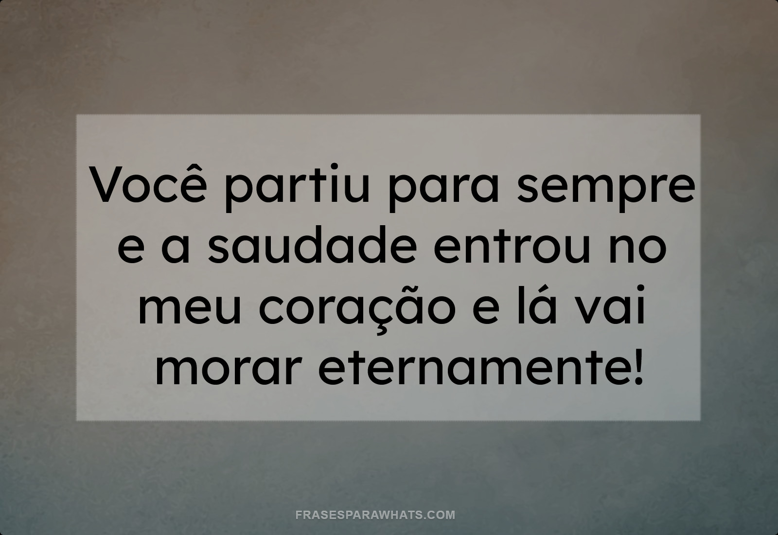 Frases De Saudade Que Aquecem O Coração