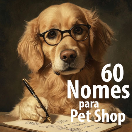 Banho e Tosa: 50 Nomes Inspiradores para Seu Negócio de Estética Animal