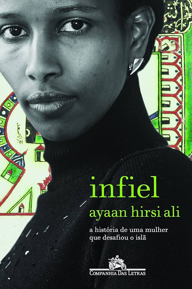 A vida de Ayaan Hirsi Ali: da Somália à Holanda