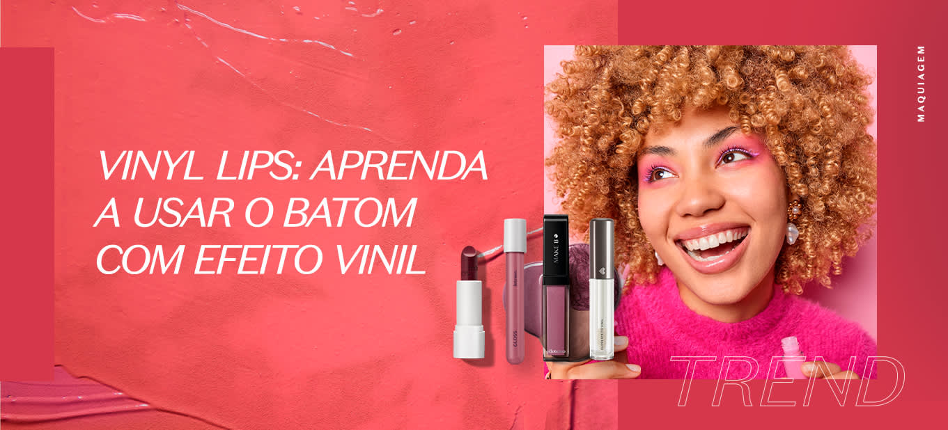 como usar batom efeito vinil