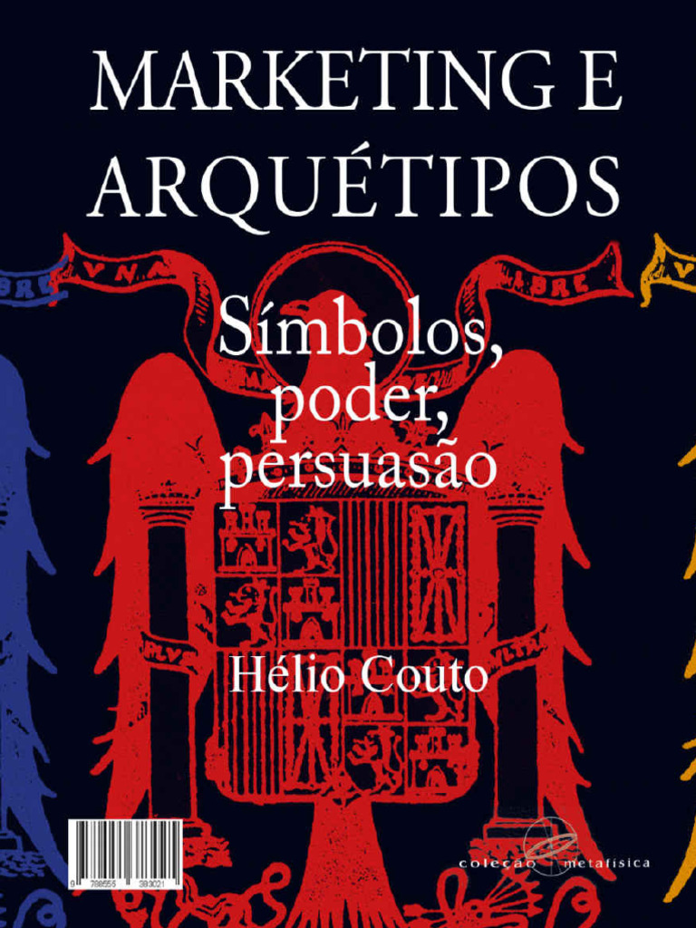 marketing e arquétipos símbolos poder persuasão pdf