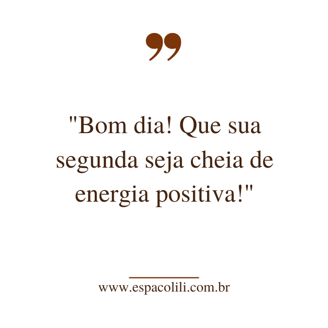 mensagens de bom dia para negócios segunda-feira