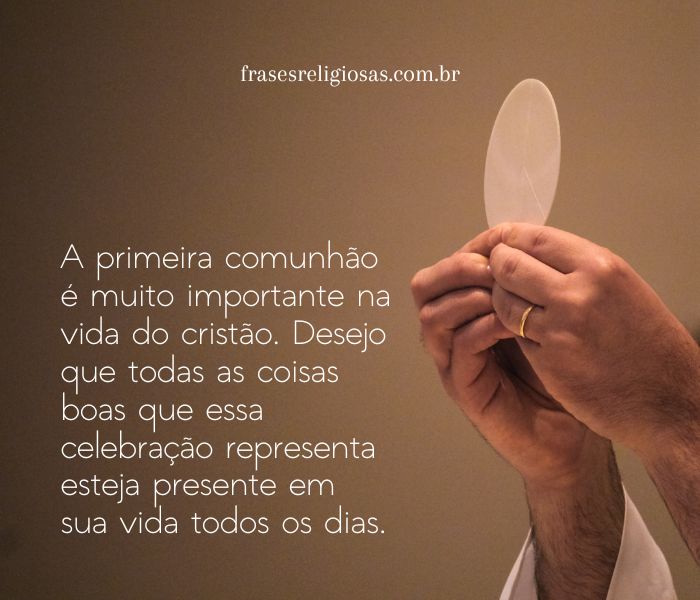 mensagens para quem vai fazer a primeira comunhão