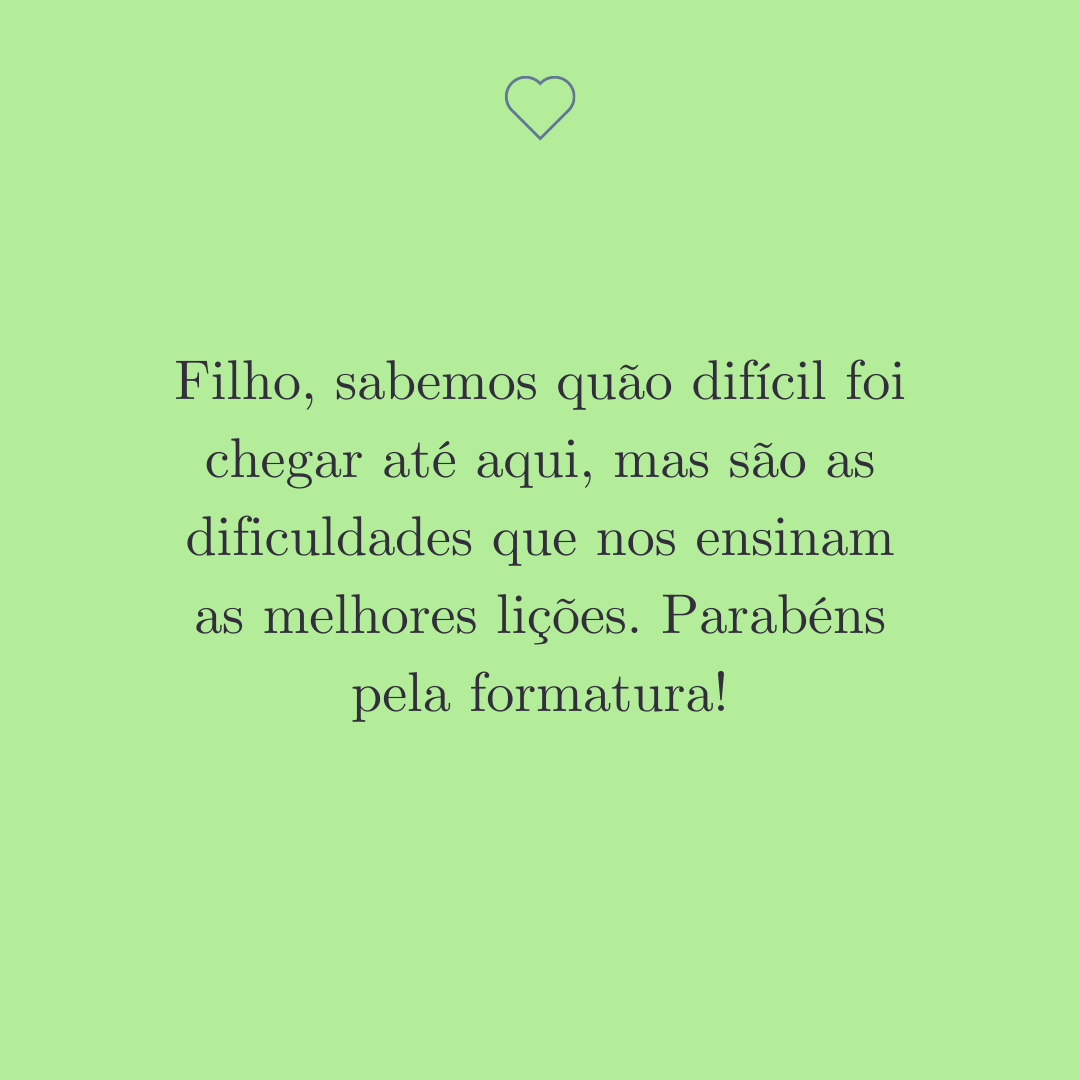homenagem formatura filho