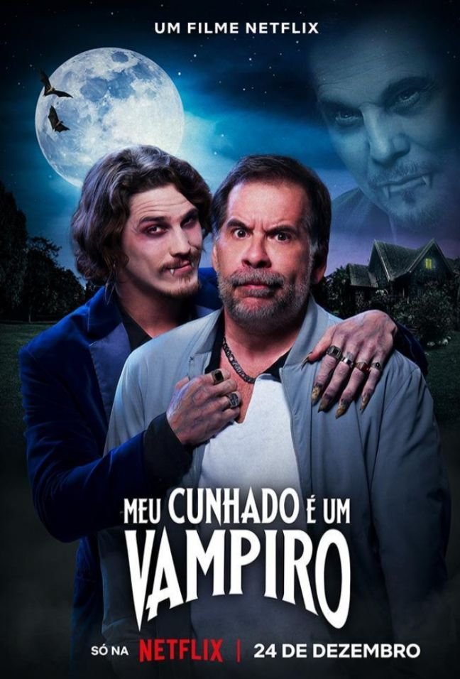 meu cunhado é um vampiro vs de repente cunhado qual o melhor