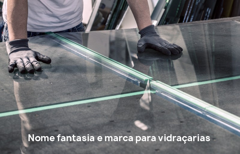 nomes para vidraçaria