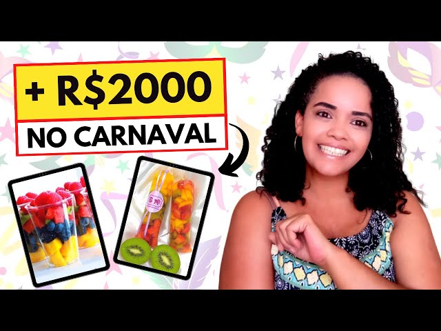 o que vender no carnaval para ganhar dinheiro