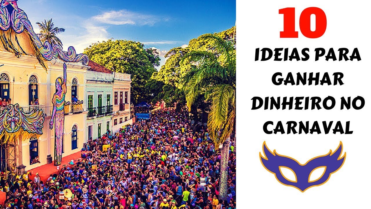 o que vender no carnaval para ganhar dinheiro