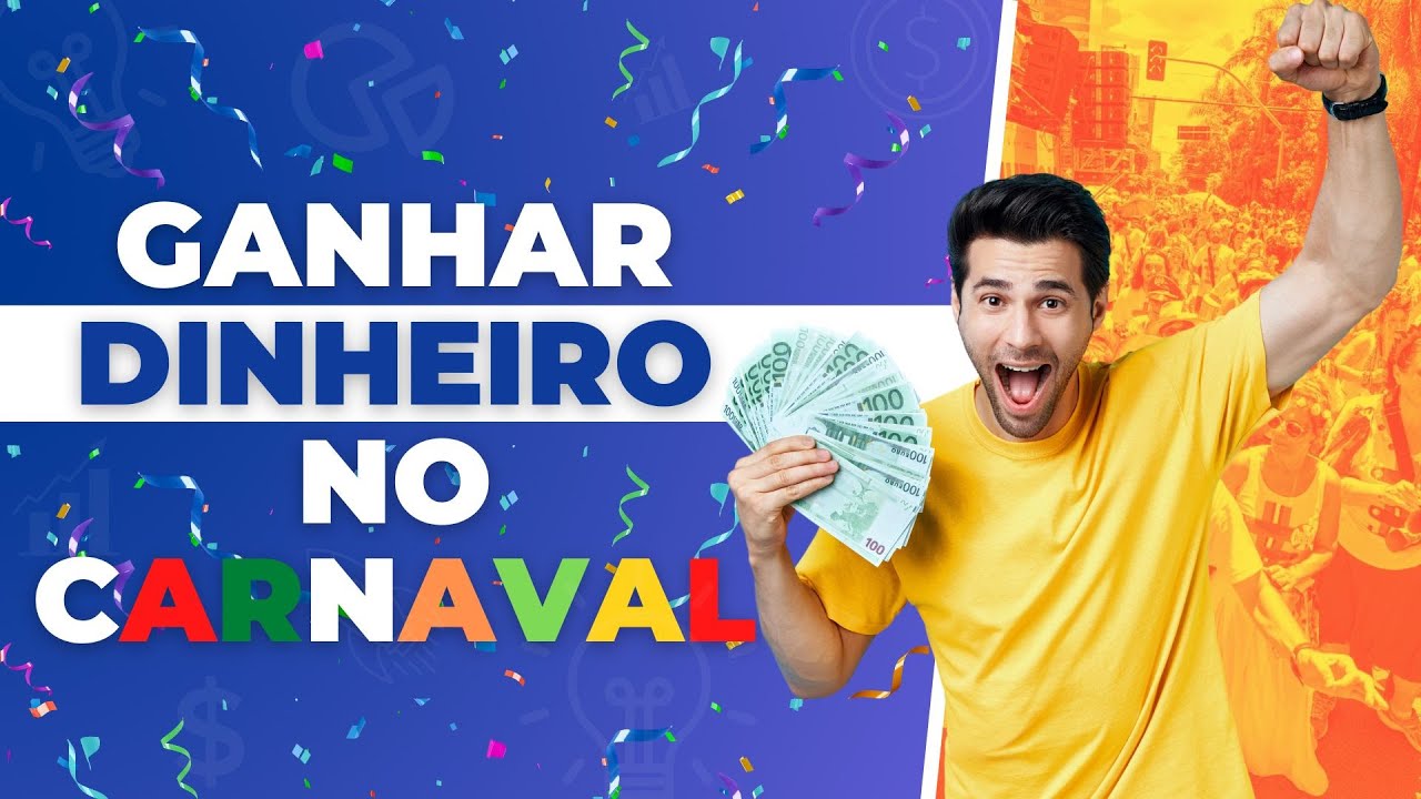 o que vender no carnaval para ganhar dinheiro