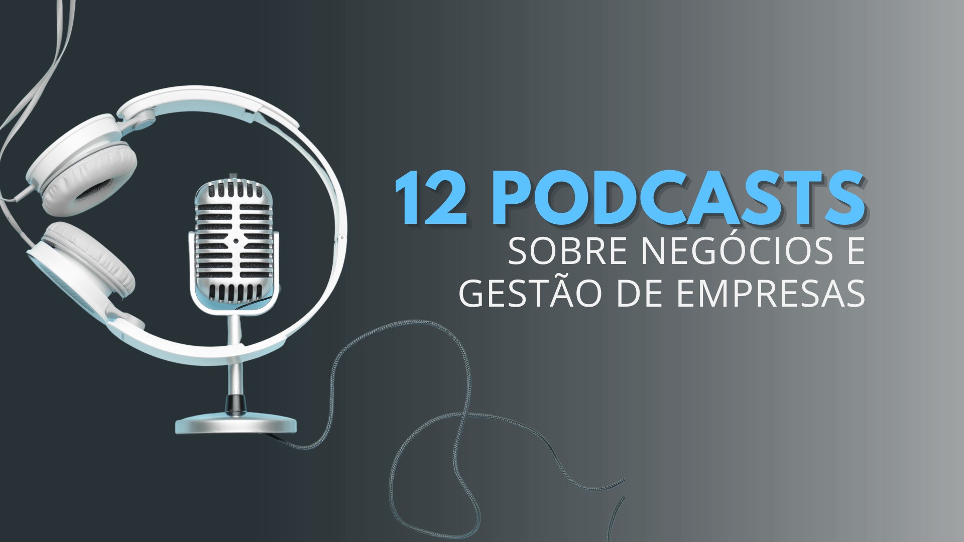 erros comuns ao escolher podcast de negócios