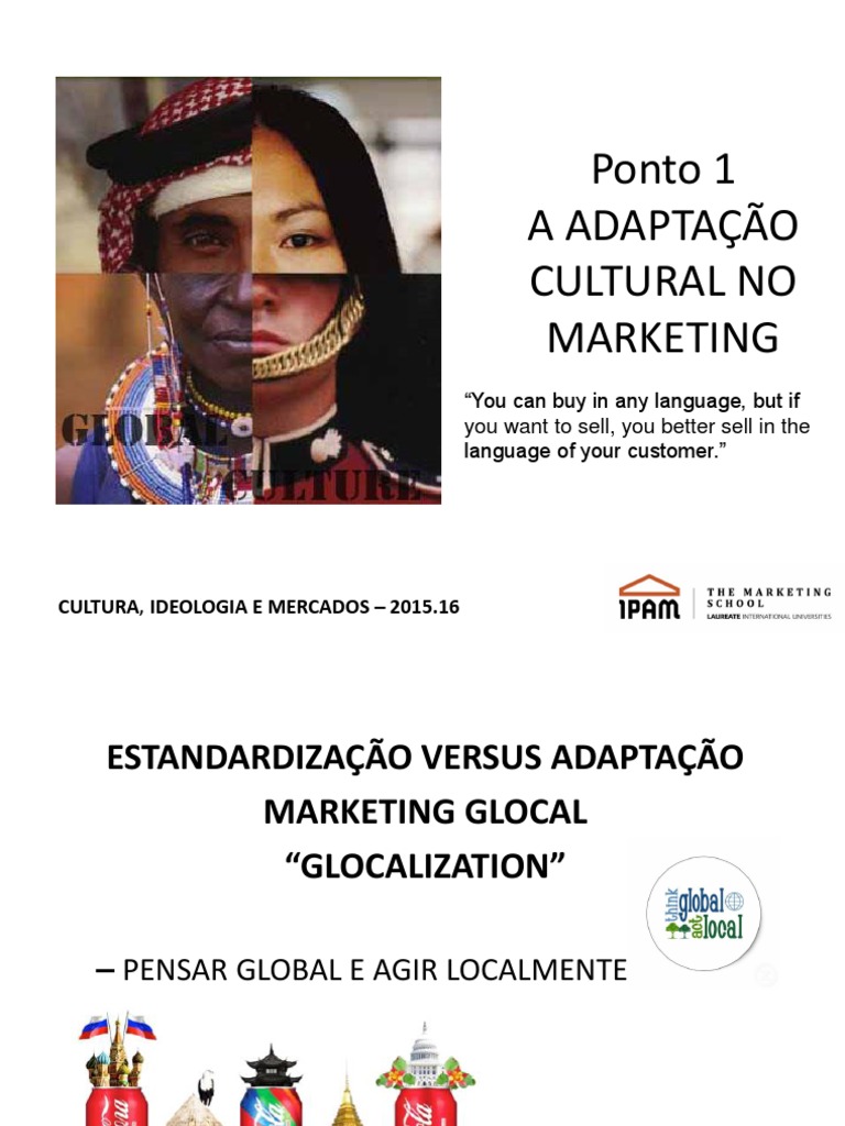 porque a adaptação cultural é chave no marketing global