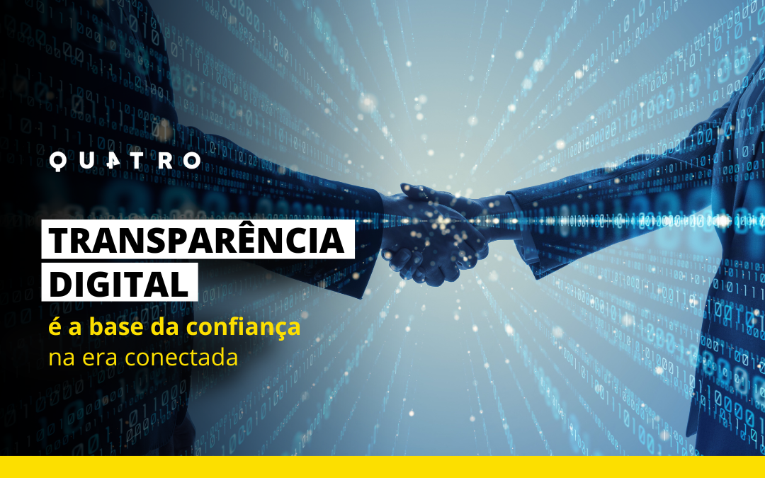 porque a transparência é valorizada pelos consumidores