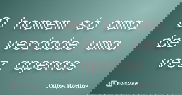 Quando O Homem Ama De Verdade Sinais