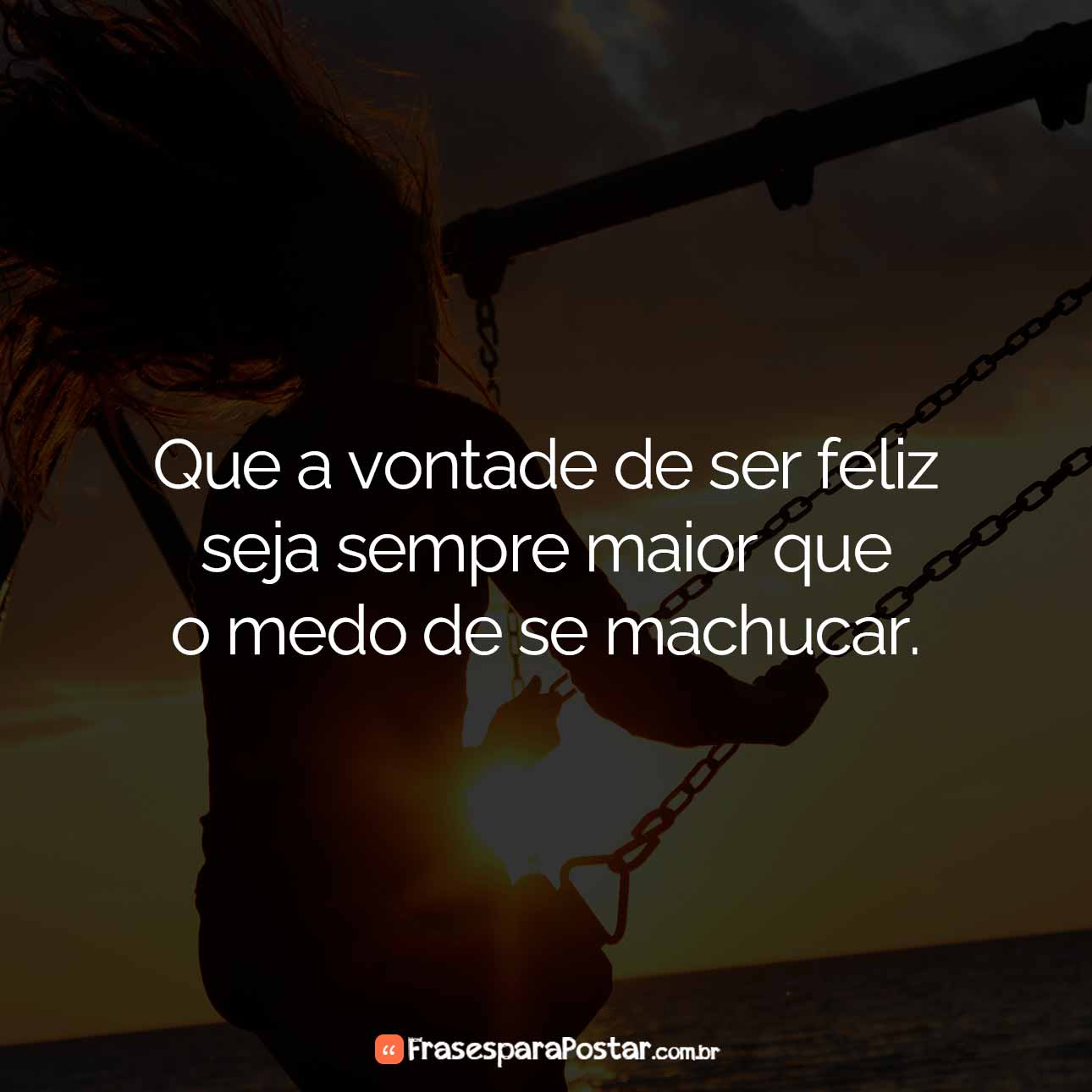 protagonista da felicidade