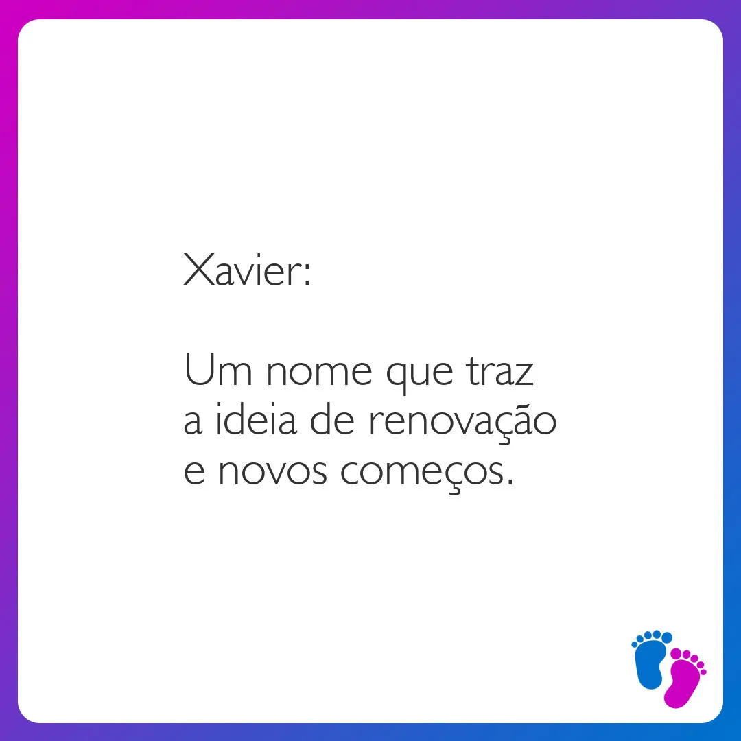 Nomes compostos com Xavier: opções e significados